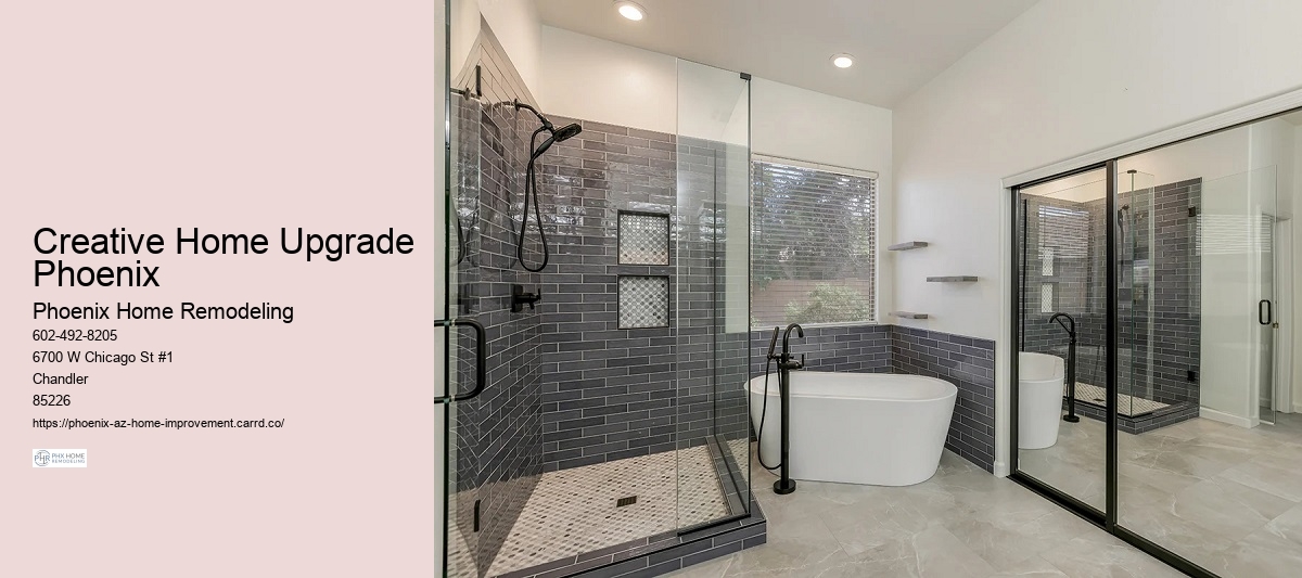 Creative Home Upgrade Phoenix