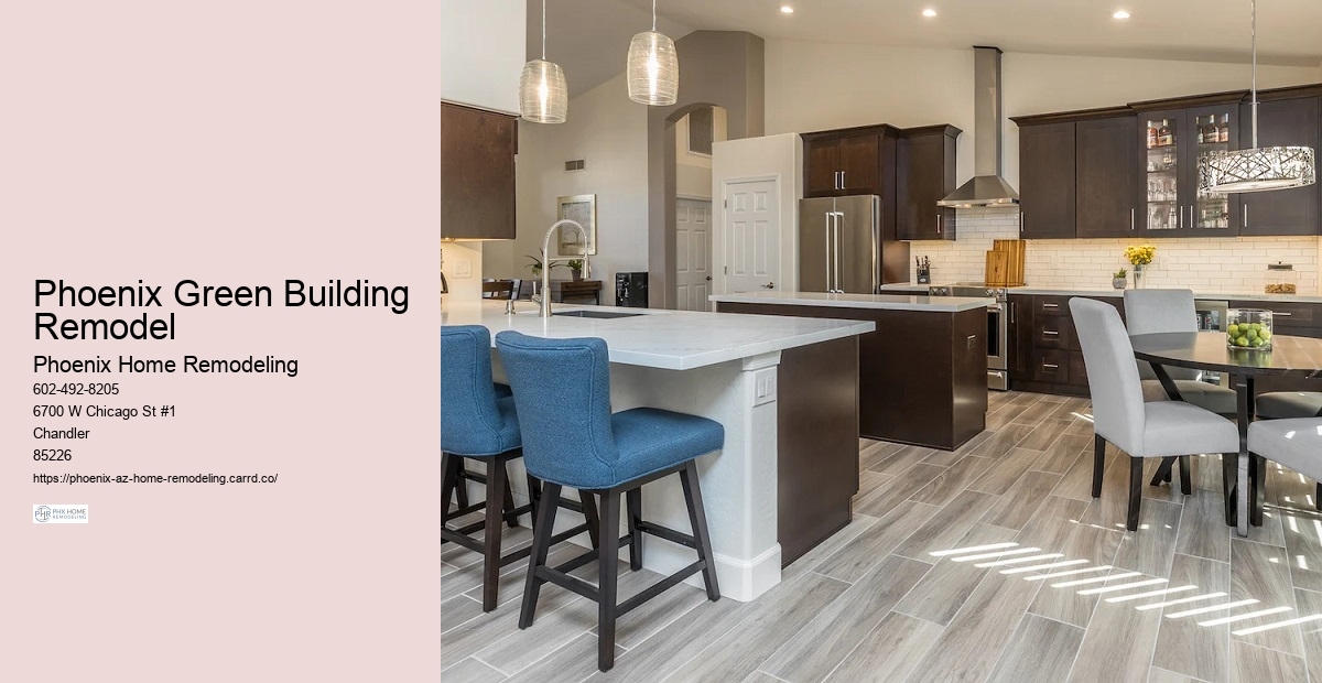 How to choose a contractor for home remodeling in Phoenix